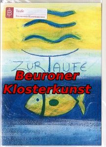 Beuroner Kunstpostkarte: Segenswelle - Zur Taufe