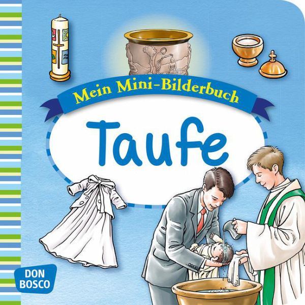 Hebert Esther/Rensmann Gesa: Taufe. Mini-Bilderbuch