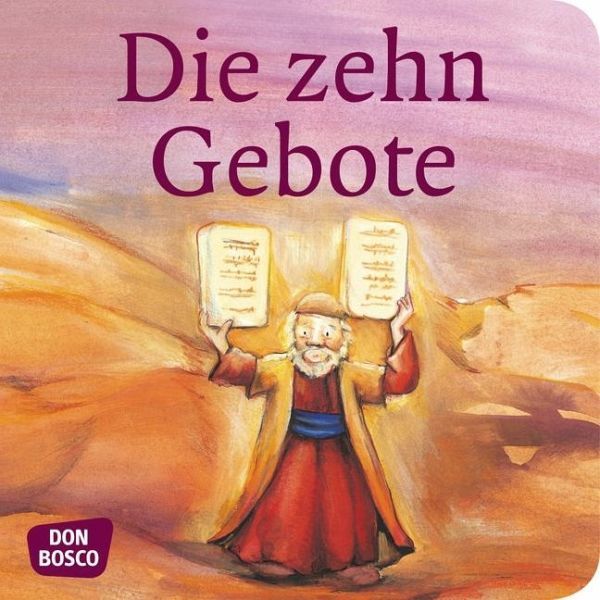 Nommensen Klaus-Uwe: Die zehn Gebote. Mini-Bilderbuch