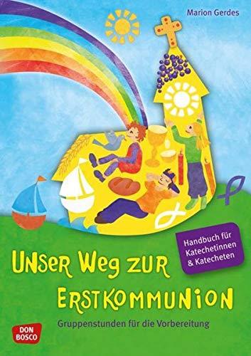 Gerdes, Marion:  Unser Weg zur Erstkommunion (Mappe für Kinder)
