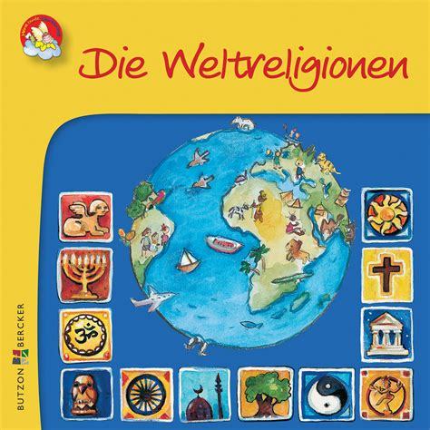 Georg Schwikart: Die Weltreligionen
