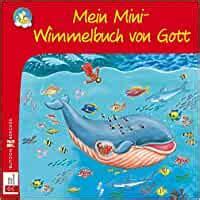 Melissa Schirmer: Mein Mini-Wimmelbuch von Gott